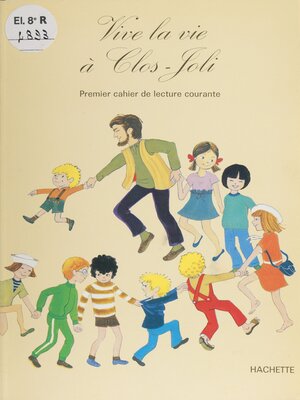cover image of Vive la vie à Clos-Joli